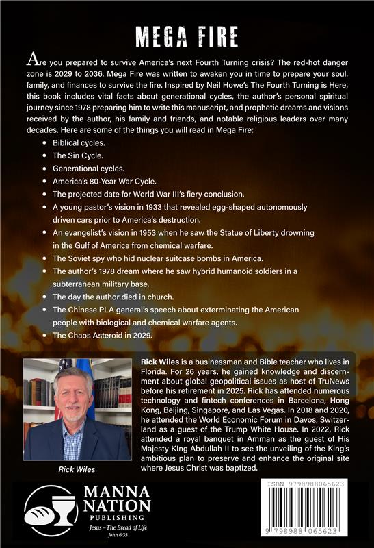 Mega Fire – By Rick Wiles